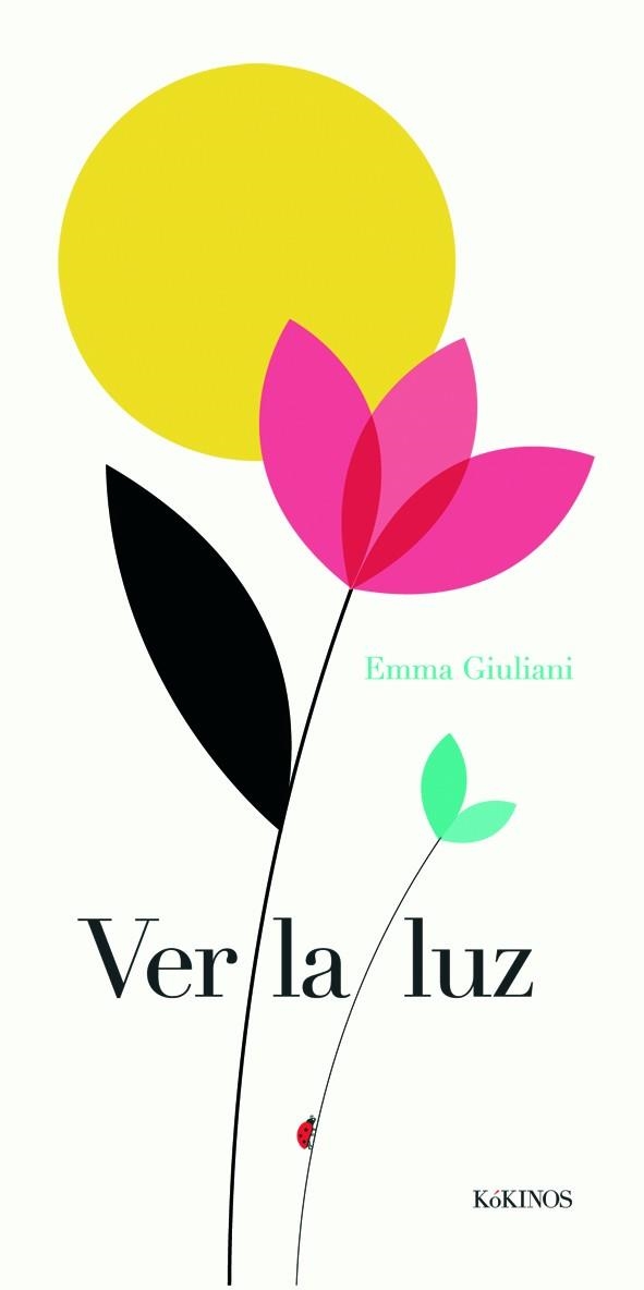 VER LA LUZ | 9788494105425 | GIULIANI, EMMA | Llibreria La Gralla | Llibreria online de Granollers