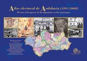 ATLAS ELECTORAL DE ANDALUCIA DE 1890 A 2008 | 9788484398219 | CRUZ ARTACHO, SALVADOR | Llibreria La Gralla | Llibreria online de Granollers