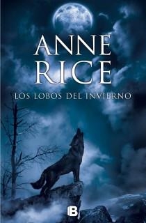 LOBOS DEL INVIERNO, LOS (2) | 9788466602235 | RICE, ANNE | Llibreria La Gralla | Llibreria online de Granollers