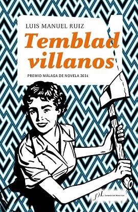 TEMBLAD VILLANOS | 9788496824690 | RUIZ, LUIS MANUEL | Llibreria La Gralla | Librería online de Granollers