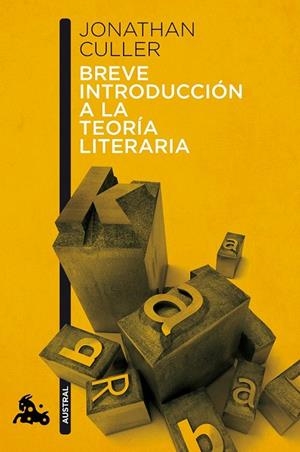 BREVE INTRODUCCIÓN A LA TEORÍA LITERARIA | 9788408113096 | CULLER, JONATHAN | Llibreria La Gralla | Llibreria online de Granollers