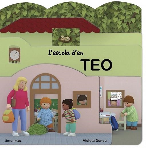 ESCOLA D'EN TEO | 9788490573488 | DENOU, VIOLETA | Llibreria La Gralla | Llibreria online de Granollers