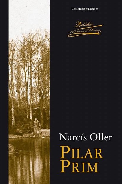PILAR PRIM (BIBLIOTECA NARCÍS OLLER,9) | 9788490341995 | OLLER, NARCÍS | Llibreria La Gralla | Llibreria online de Granollers