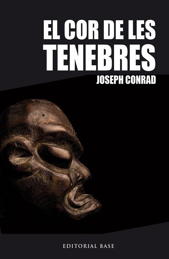 COR DE LES TENEBRES, EL  | 9788416166060 | CONRAD, JOSEPH | Llibreria La Gralla | Llibreria online de Granollers