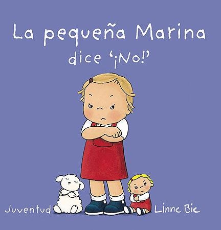 PEQUEÑA MARINA DICE NO, LA | 9788426140678 | BIE, LINNE | Llibreria La Gralla | Librería online de Granollers