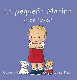 PEQUEÑA MARINA DICE NO, LA | 9788426140678 | BIE, LINNE | Llibreria La Gralla | Llibreria online de Granollers