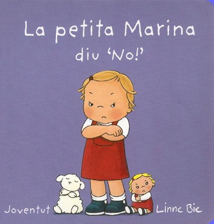 PETITA MARINA DIU QUE NO, LA | 9788426140685 | BIE, LINNE | Llibreria La Gralla | Librería online de Granollers