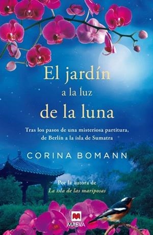 JARDÍN A LA LUZ DE LA LUNA, EL | 9788415893332 | BOMANN, CORINA | Llibreria La Gralla | Llibreria online de Granollers