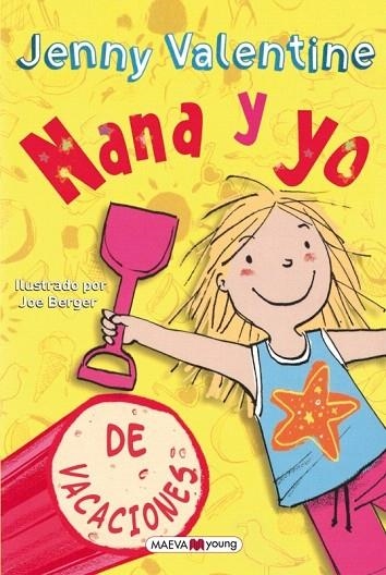 NANA Y YO DE VACACIONES | 9788415893264 | VALENTINE, JENNY | Llibreria La Gralla | Librería online de Granollers