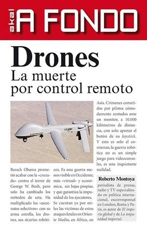 DRONES.LA MUERTE POR CONTROL REMOTO | 9788446039952 | MONTOYA, ROBERTO | Llibreria La Gralla | Llibreria online de Granollers