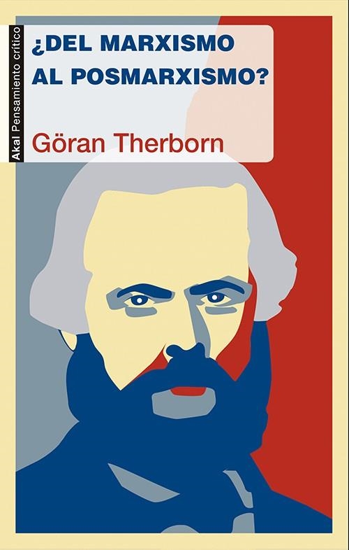 DEL MARXISMO AL POSMARXISMO | 9788446039334 | THERBORN, GÖRAN | Llibreria La Gralla | Librería online de Granollers