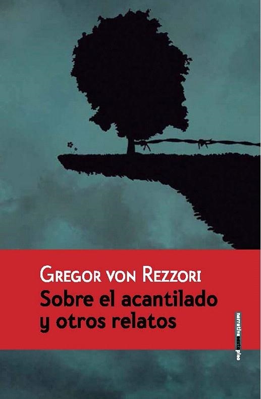 SOBRE EL ACANTILADO Y OTROS RELATOS | 9788415601685 | VON REZZORI, GREGOR | Llibreria La Gralla | Llibreria online de Granollers