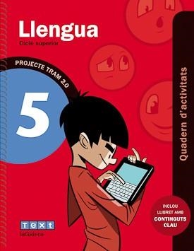 LLENGUA 5 PROJECTE TRAM 2.0 QUADERN D'ACTIVITATS | 9788441221963 | Llibreria La Gralla | Librería online de Granollers