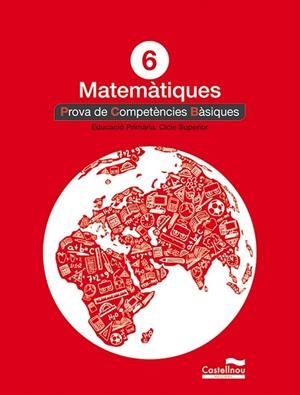 MATEMATIQUES 6 PROVA DE COMPETENCIES BASIQUES | 9788498049862 | HERMES EDITORA GENERAL, S.A.U. | Llibreria La Gralla | Llibreria online de Granollers