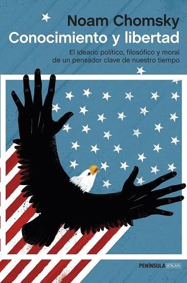 CONOCIMIENTO Y LIBERTAD | 9788499423395 | CHOMSKY, NOAM | Llibreria La Gralla | Llibreria online de Granollers