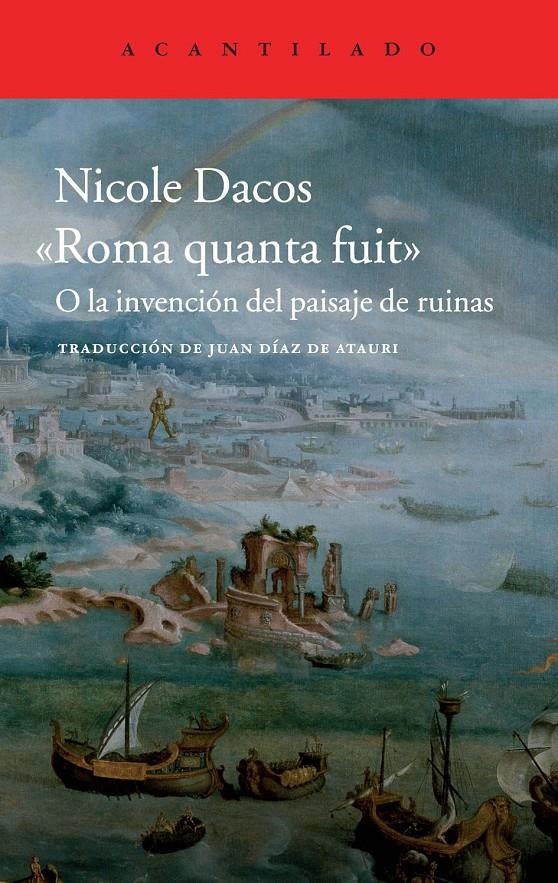 ROMA QUANTA FUIT.O LA INTERVENCIÓN DEL PAISAJE DE RUINAS | 9788416011131 | DACOS, NICOLE | Llibreria La Gralla | Llibreria online de Granollers