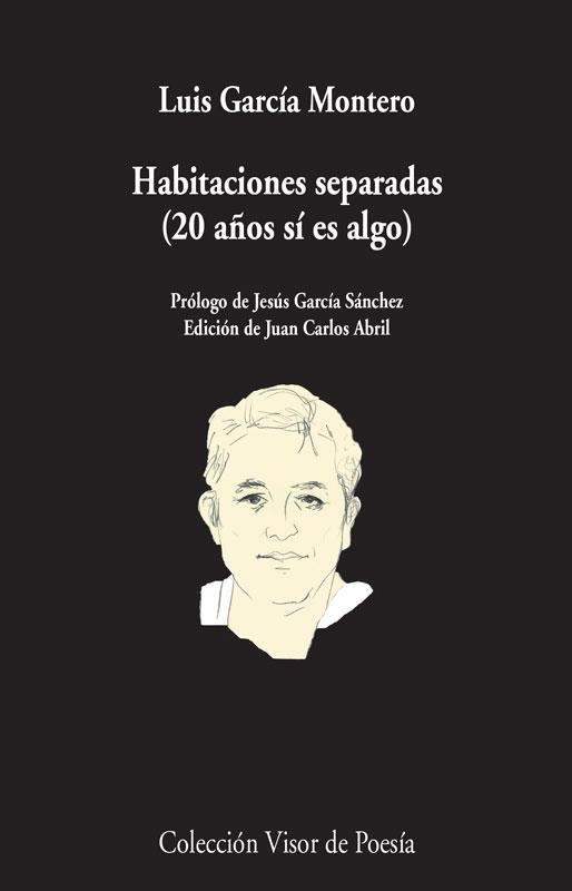 HABITACIONES SEPARADAS | 9788498958706 | GARCÍA MONTERO, LUIS | Llibreria La Gralla | Librería online de Granollers