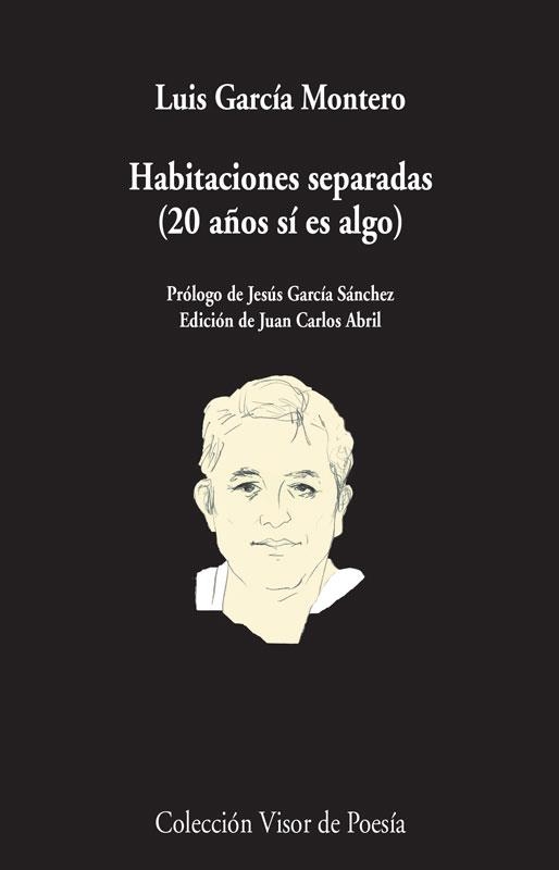 HABITACIONES SEPARADAS | 9788498958706 | GARCÍA MONTERO, LUIS | Llibreria La Gralla | Llibreria online de Granollers