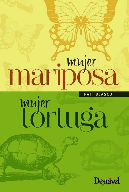 MUJER MARIPOSA MUJER TORTUGA | 9788498293036 | BLASCO, PATI | Llibreria La Gralla | Librería online de Granollers