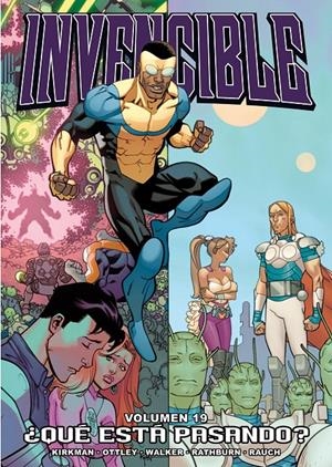 INVENCIBLE 19 | 9788416074136 | KIRKMAN / OTTLEY / WALKER / RATHBURN / RAUCH | Llibreria La Gralla | Librería online de Granollers