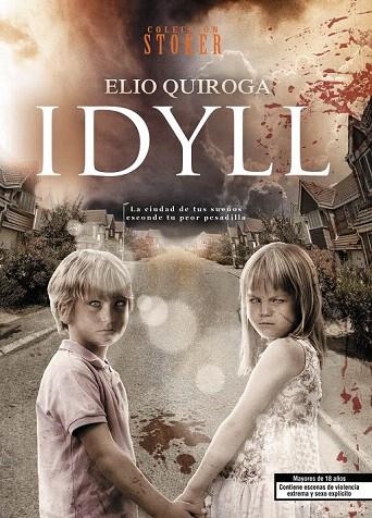 IDYLL | 9788415932444 | QUIROGA, ELIO | Llibreria La Gralla | Llibreria online de Granollers