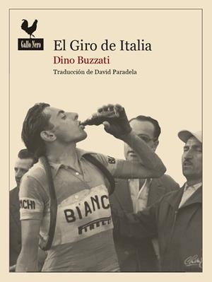 GIRO DE ITALIA, EL | 9788494235719 | BUZZATI, DINO | Llibreria La Gralla | Librería online de Granollers