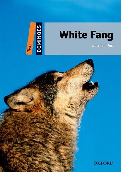 WHITE FANG + CD DOMINOES 2 | 9780194248341 | Llibreria La Gralla | Llibreria online de Granollers