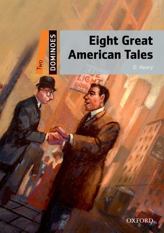EIGHT GREAT AMERICAN TALES DOMINOES 2  | 9780194248426 | Llibreria La Gralla | Librería online de Granollers