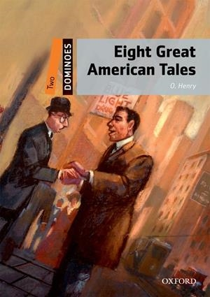 EIGHT GREAT AMERICAN TALES DOMINOES 2  | 9780194248426 | Llibreria La Gralla | Llibreria online de Granollers