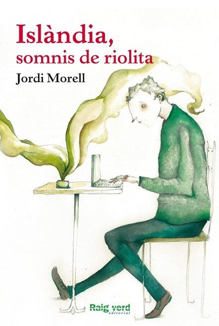 ISLÀNDIA SOMNIS DE RIOLITA | 9788415539735 | MORELL, JORDI | Llibreria La Gralla | Llibreria online de Granollers