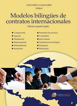 MODELOS BILINGÜES DE CONTRATOS INTERNACIONALES | 9788492570775 | LLAMAZARES, OLEGARIO | Llibreria La Gralla | Llibreria online de Granollers