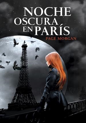 NOCHE OSCURA EN PARÍS | 9788490430118 | MORGAN, PAGE | Llibreria La Gralla | Llibreria online de Granollers
