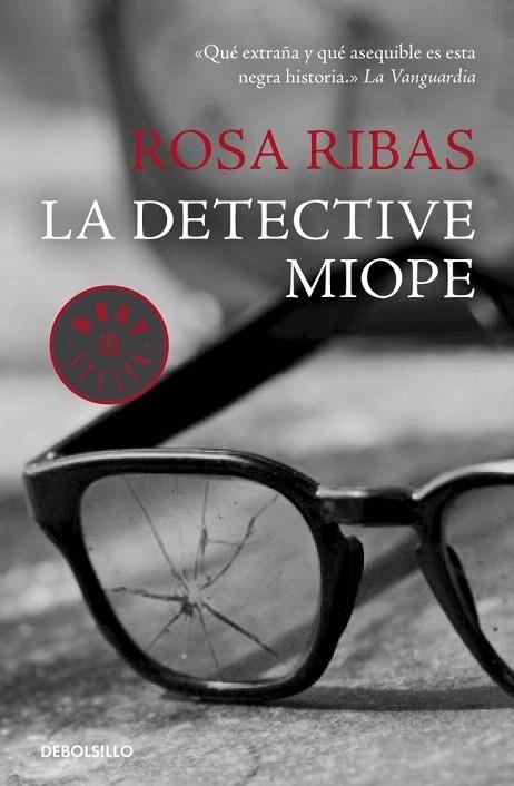 DETECTIVE MIOPE, LA (BOLSILLO) | 9788490329740 | RIBAS, ROSA | Llibreria La Gralla | Llibreria online de Granollers