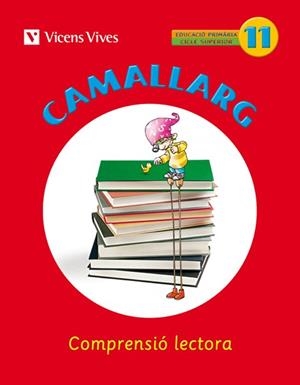 Q.CAMALLARG 11 | 9788468200743 | BADIA CALSINA, AMALIA/CASAS VILA, MARIA ANTONIA/DUARRI SANTASUSANA, DOLORS/Y OTROS | Llibreria La Gralla | Librería online de Granollers