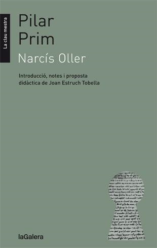 PILAR PRIM (LA CLAU MESTRA) | 9788424652753 | OLLER, NARCÍS | Llibreria La Gralla | Librería online de Granollers