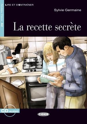 LA RECETTE SECRÈTE. LIVRE + CD | 9788468217819 | Llibreria La Gralla | Llibreria online de Granollers