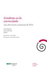 CATALUÑA EN LA ENCRUCIJADA | 9788415948858 | RODON, TONI / ORRIOLS, LLUÍS | Llibreria La Gralla | Librería online de Granollers