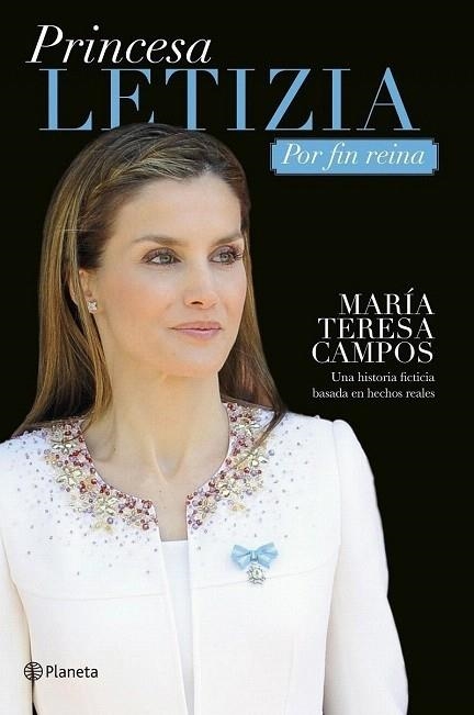 PRINCESA LETIZIA. POR FIN REINA | 9788408133186 | CAMPOS, MARÍA TERESA  | Llibreria La Gralla | Llibreria online de Granollers