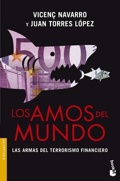 AMOS DEL MUNDO, LOS (BOLSILLO) | 9788467041354 | NAVARRO, VICENÇ  / TORRES LÓPEZ, JUAN  | Llibreria La Gralla | Librería online de Granollers