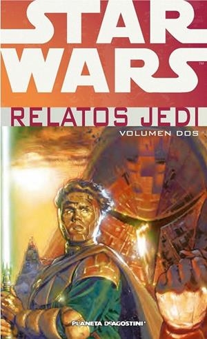 STAR WARS RELATOS JEDI 2 | 9788415921400 | VARIOS AUTORES | Llibreria La Gralla | Librería online de Granollers