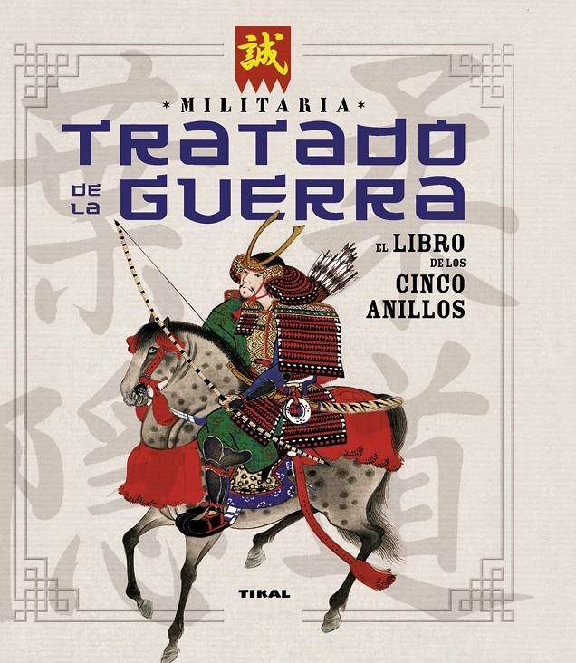 TRATADO DE LA GUERRA. EL LIBRO DE LOS CINCO ANILLOS | 9788499282725 | MUSASHI, MIYAMOTO | Llibreria La Gralla | Llibreria online de Granollers