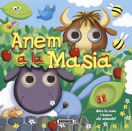 ANEM A LA MASIA | 9788467731651 | SUSAETA, EQUIP | Llibreria La Gralla | Llibreria online de Granollers