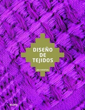 DISEÑO DE TEJIDOS | 9788498017359 | SHENTON, JAN | Llibreria La Gralla | Librería online de Granollers