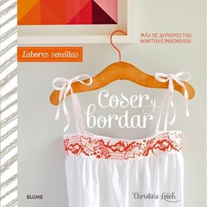 LABORES SENCILLAS. COSER Y BORDAR | 9788415317937 | LEECH, CHRISTINE | Llibreria La Gralla | Librería online de Granollers