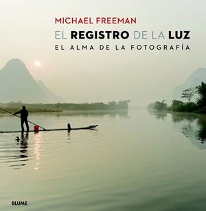 REGISTRO DE LA LUZ, EL | 9788415317920 | FREEMAN, MICHAEL | Llibreria La Gralla | Llibreria online de Granollers