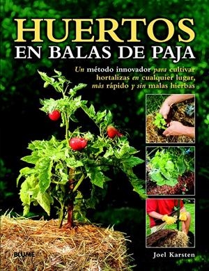 HUERTOS EN BALAS DE PAJA | 9788415317876 | KARSTEN, JOEL | Llibreria La Gralla | Librería online de Granollers