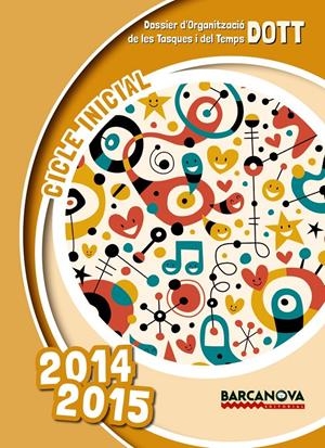 DOTT. CICLE INICIAL 2014-2015 | 9788448933494 | SERRAT SALLENT, ALBERT | Llibreria La Gralla | Llibreria online de Granollers