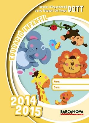 DOTT. EDUCACIÓ INFANTIL 2014-2015 | 9788448933487 | BALDÓ, ESTEL/GIL, ROSA/SOLIVA, MARIA | Llibreria La Gralla | Librería online de Granollers