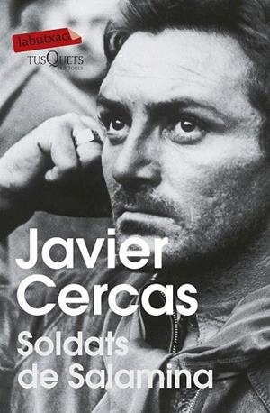 SOLDATS DE SALAMINA | 9788483839072 | CERCAS, JAVIER | Llibreria La Gralla | Librería online de Granollers
