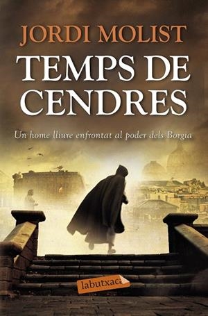 TEMPS DE CENDRES | 9788499308814 | MOLIST, JORDI | Llibreria La Gralla | Librería online de Granollers